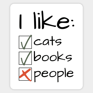 I Like Cats Books Not People Funny Gift Book Lover Sticker